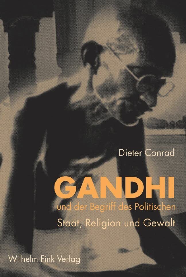 Gandhi und der Begriff des Politischen Law