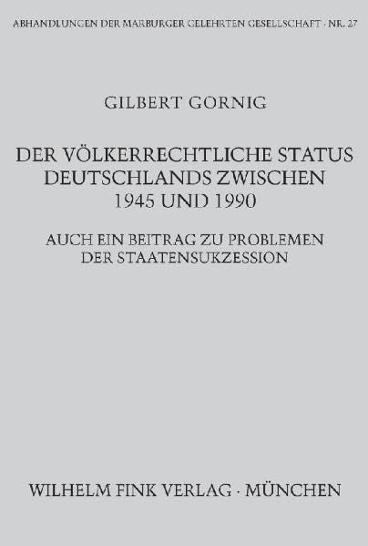 Der völkerrechtliche Status Deutschlands zwischen 1945 und 1990 Law