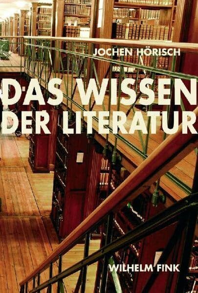 Das Wissen der Literatur Books