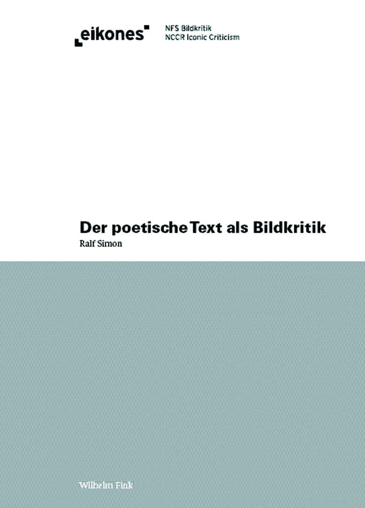Product Image: Der poetische Text als Bildkritik (Eikones)