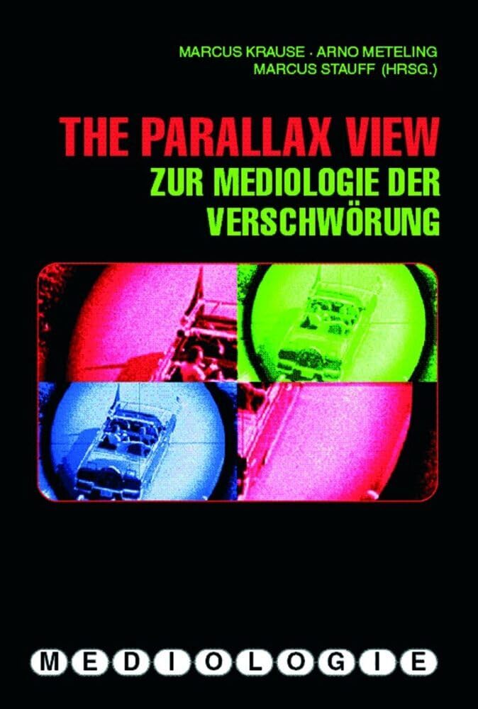 The Parallax View. Zur Mediologie der Verschwörung Law