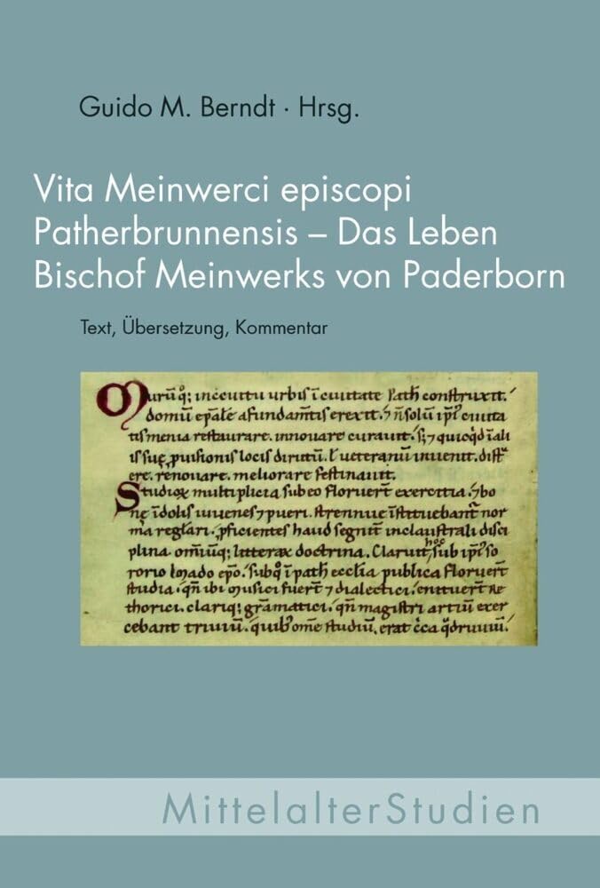 Vita Meinwerci episcopi Patherbrunnensis - Das Leben Bischof Menwerks von Paderborn book
