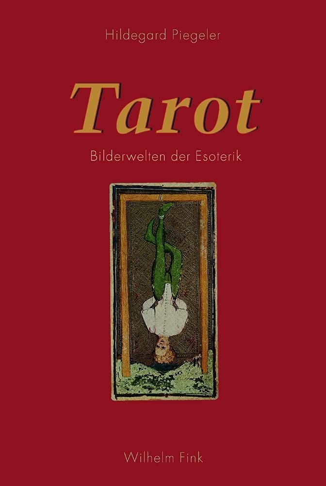 Tarot. Bilderwelten der Esoterik Religion & Esotericism