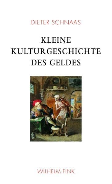Kleine Kulturgeschichte des Geldes Politics & History