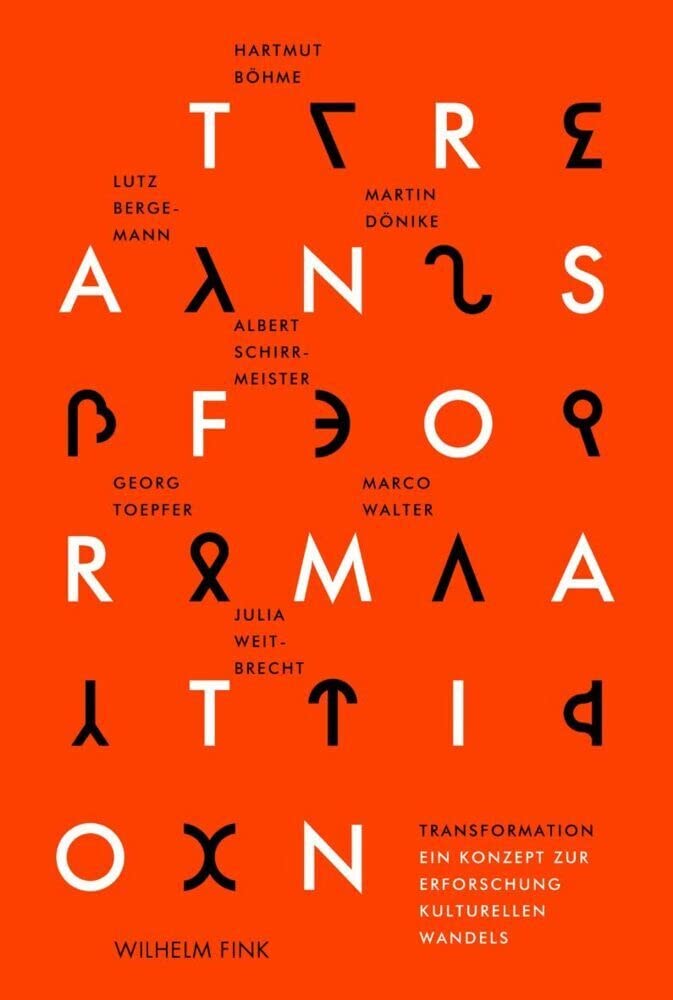 Transformation. Ein Konzept zur Erforschung kulturellen Wandels Books