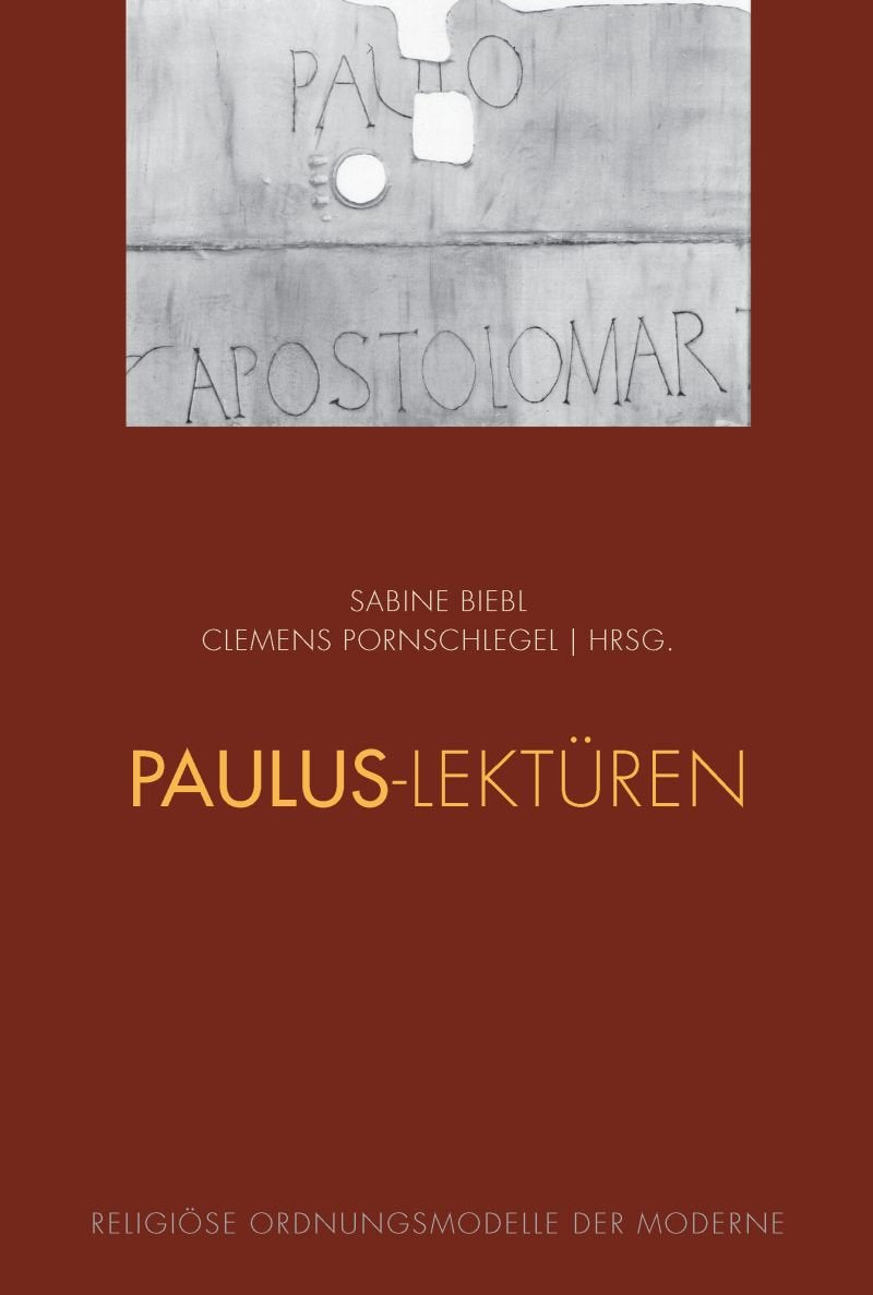 Paulus-Lektüren. (Religiöse Ordnungsmodelle der Moderne) Religion & Esotericism