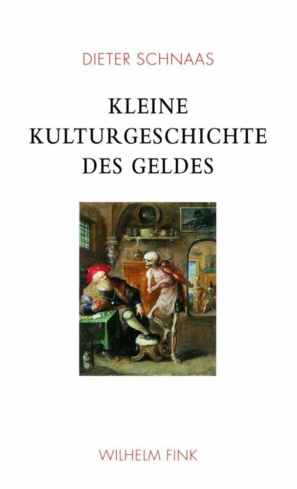 Kleine Kulturgeschichte des Geldes: 2. Auflage Social Sciences