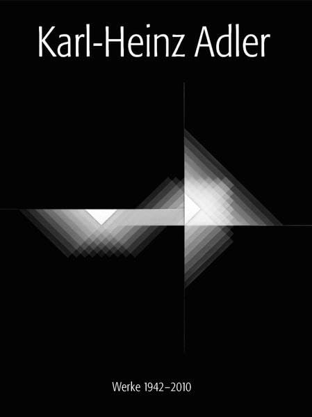 Karl-Heinz Adler: Werke von 1942-2010 (Phantasos) Film, Art & Culture