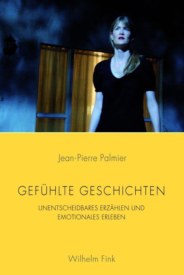 Gefühlte Geschichten. Unentscheidbares Erzählen und emotionales Erleben Contemporary literature