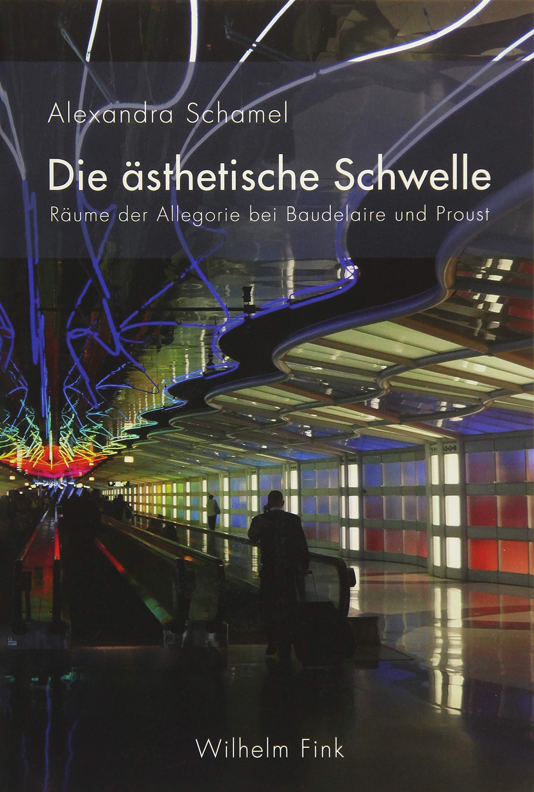 Die ästhetische Schwelle. Räume der Allegorie bei Baudelaire und Proust Social Sciences
