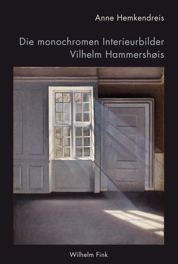 Die monochromen Interieurbilder Vilhelm Hammershøis Film, Art & Culture