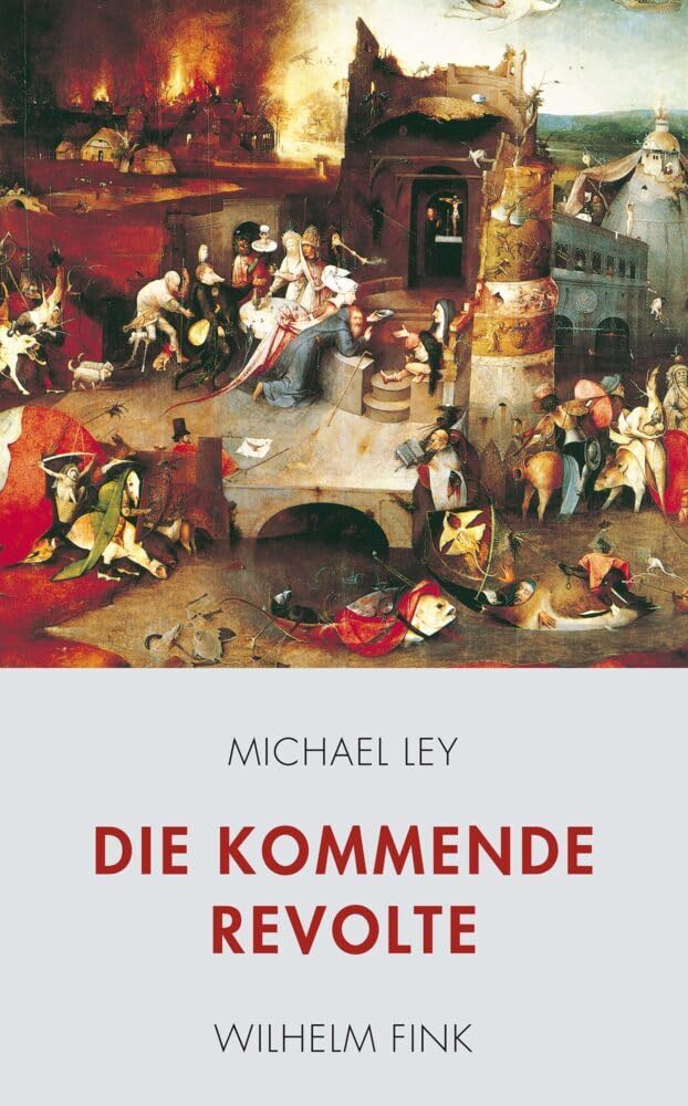 Die kommende Revolte Philosophy Books