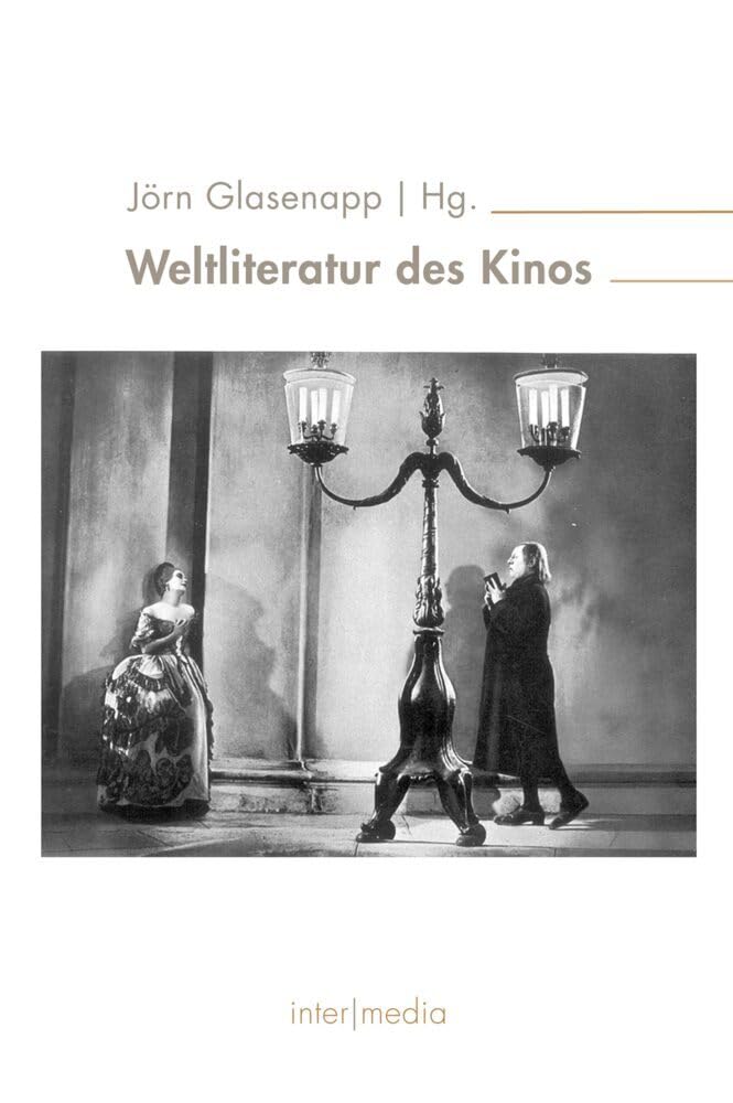 Weltliteratur des Kinos (Inter/Media) Contemporary literature