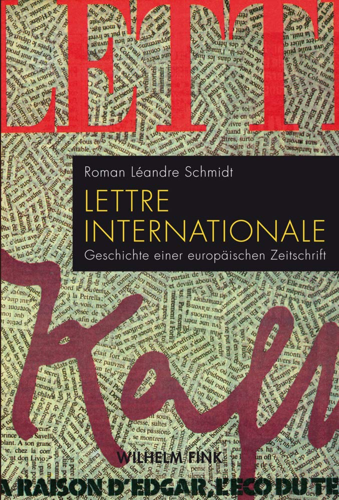 Lettre internationale: Geschichte einer europäischen Zeitschrift Media & Communication