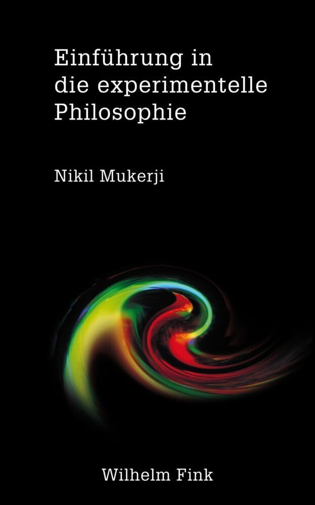 Einführung in die experimentelle Philosophie Philosophy
