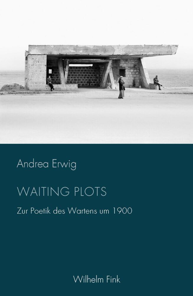 Waiting Plots: Zur Poetik des Wartens um 1900 (Periplous, Münchener Studien zur Literaturwissenschaft) Contemporary literature