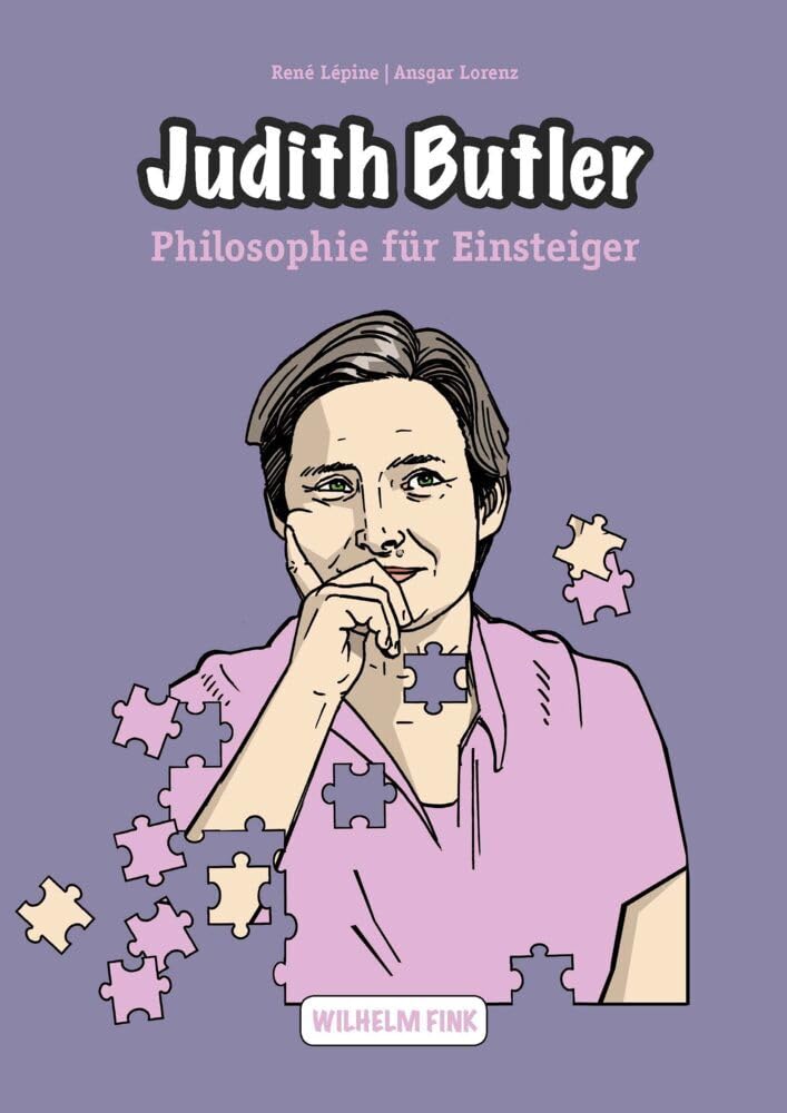 Judith Butler (Philosophie für Einsteiger) (Philosophische Einstiege) Philosophy