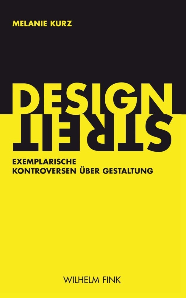 Designstreit: Exemplarische Kontroversen über Gestaltung book