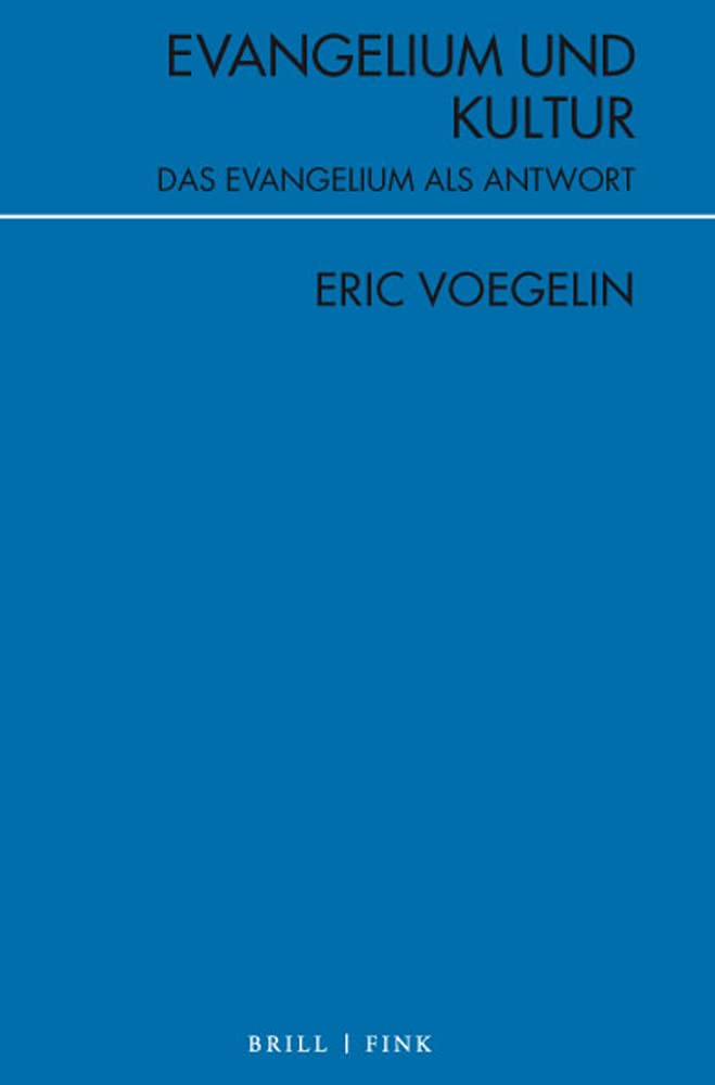 Evangelium und Kultur-Das Evangelium als Antwort, 2., erweiterte Auflage (Periagoge) Philosophy