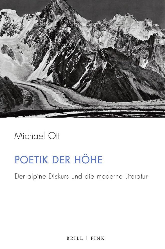 Poetik der Höhe: Der alpine Diskurs und die moderne Literatur (Periplous, Münchener Studien zur Literaturwissenschaft) Contemporary literature