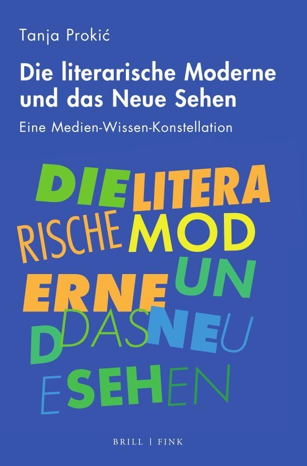 Die literarische Moderne und das Neue Sehen Contemporary literature