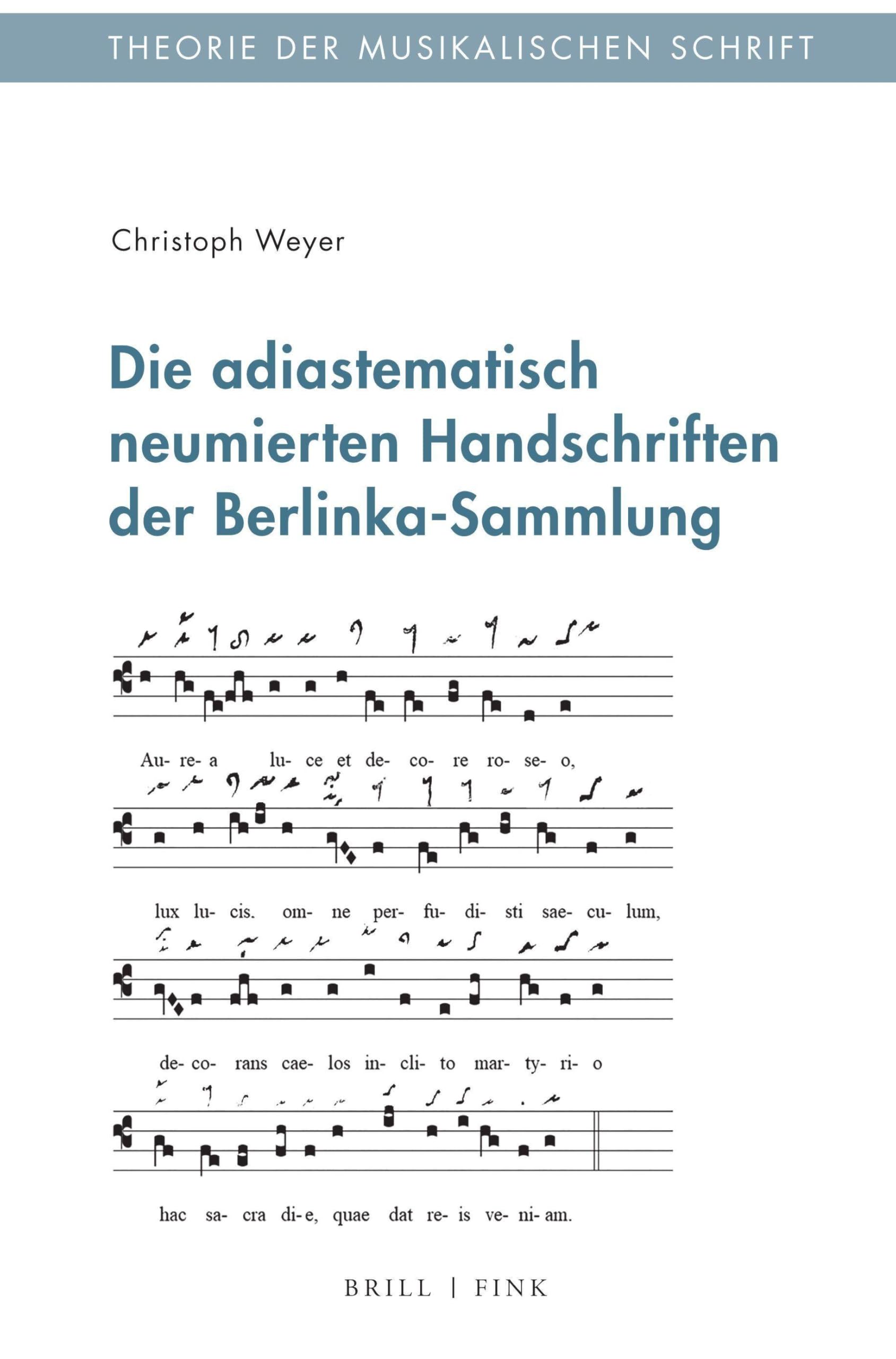 Die adiastematisch neumierten Handschriften der Berlinka-Sammlung Arts & Music