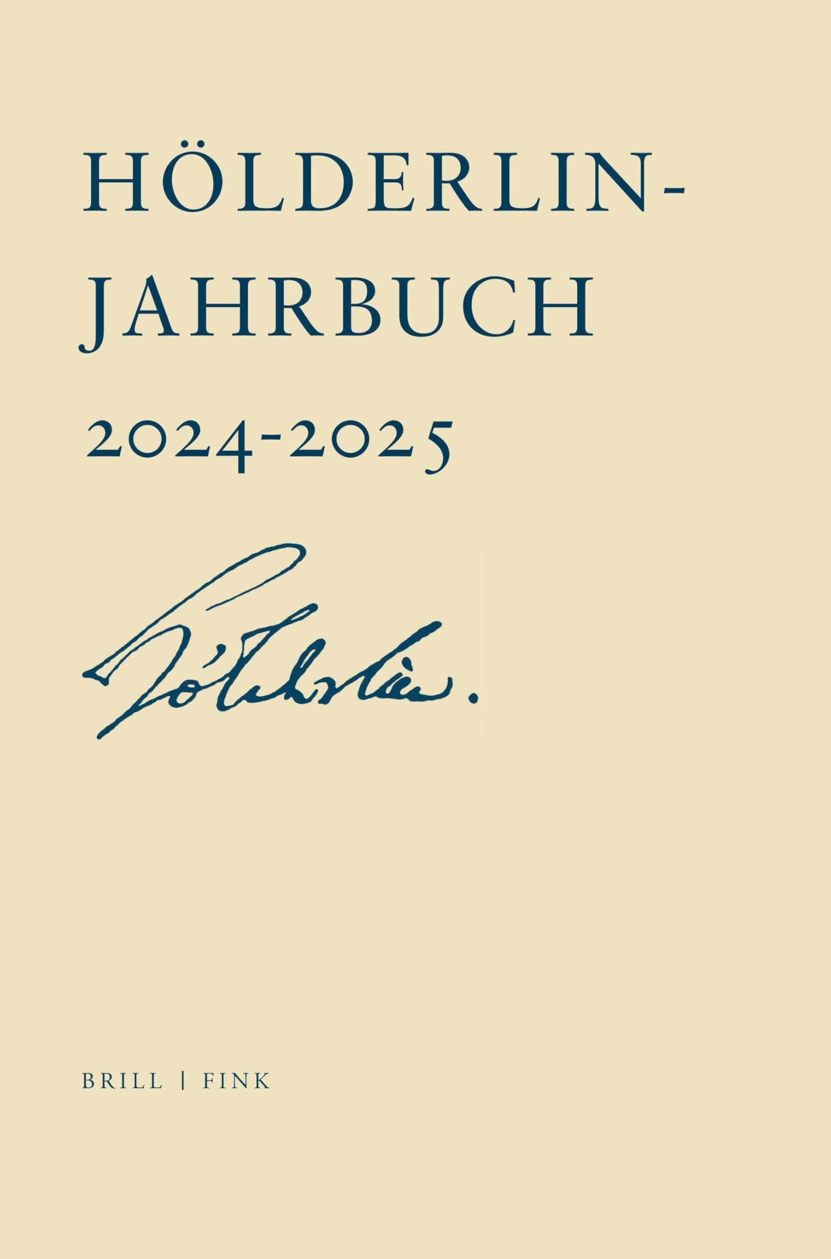 Hölderlin-Jahrbuch: Vierundvierzigster Band 2024 2025 Contemporary literature