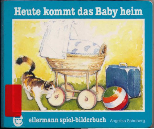 Heute kommt das Baby heim: Bilderbuch Books