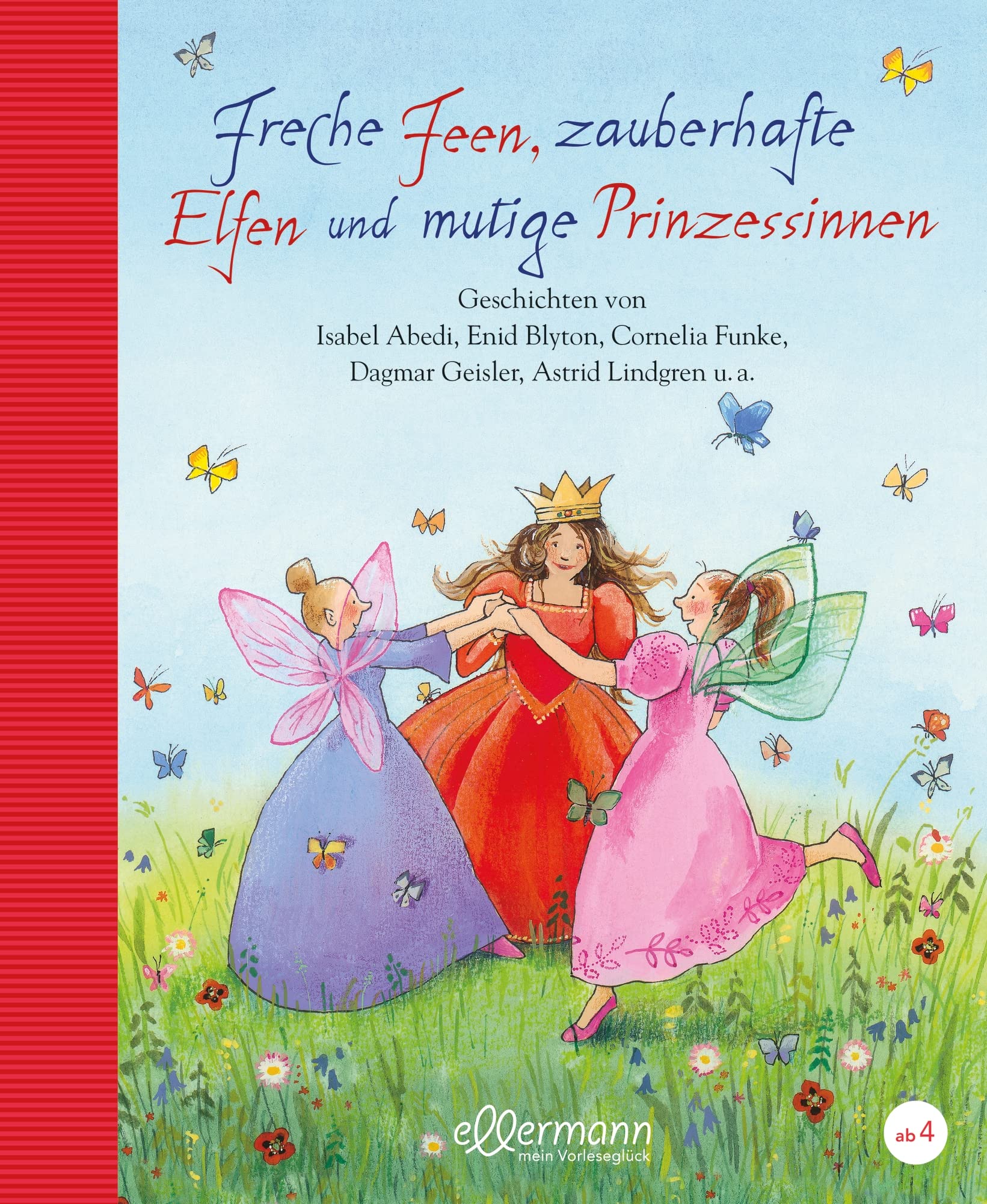 Freche Feen, zauberhafte Elfen und mutige Prinzessinnen Non-fiction