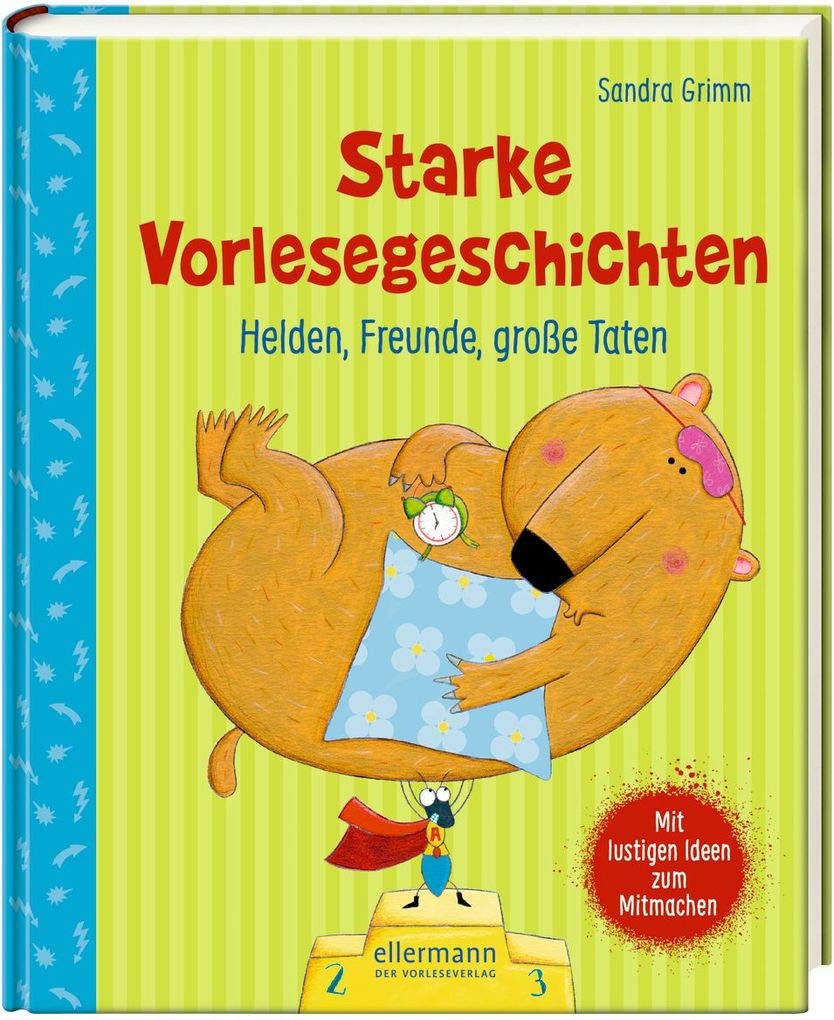 Starke Vorlesegeschichten. Helden, Freunde, große Taten Novels & Short Stories