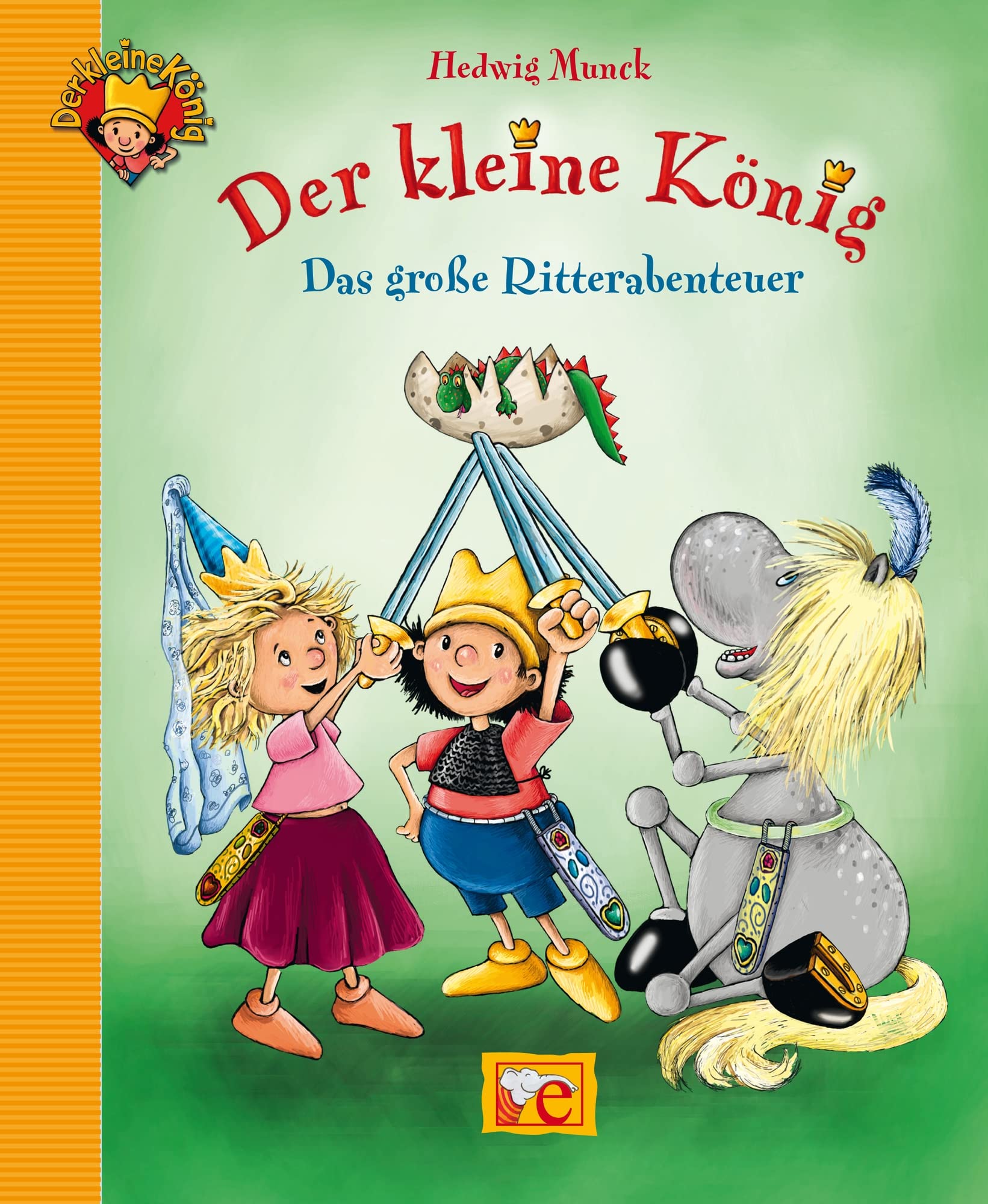 Der kleine König. Das große Ritterabenteuer Non-fiction