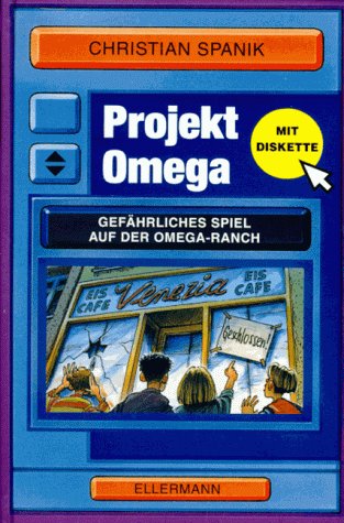 Projekt Omega, m. Disketten (3 1/2 Zoll), Gefährliches Spiel auf der Omega-Ranch, m. Diskette (3 1/2 Zoll) Books