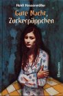 Gute Nacht, Zuckerpüppchen Health, Nutrition & Fitness