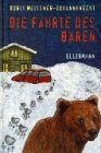 Die Fährte des Bären Novels & Short Stories