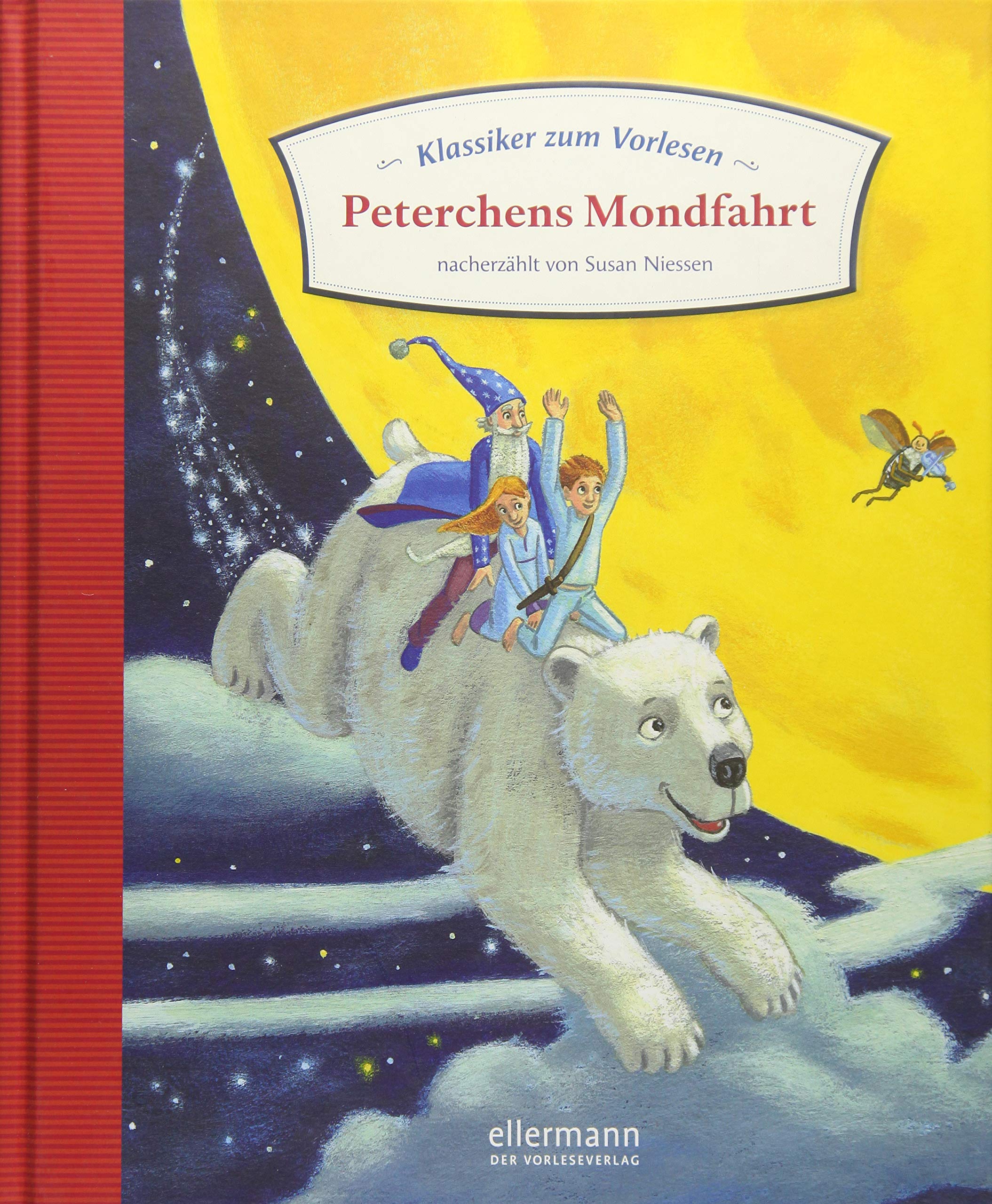 Klassiker zum Vorlesen. Peterchens Mondfahrt Fairy Tales & Legends