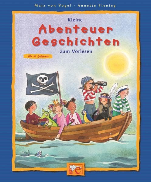 Kleine Abenteuergeschichten zum Vorlesen Children's books