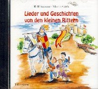 Lieder und Geschichten von den kleinen Rittern (Lieder und Geschichten von kleinen Menschen) Politics & History