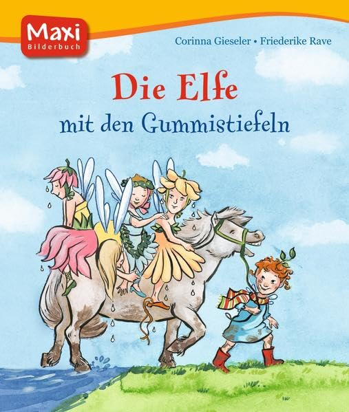 Die Elfe mit den Gummistiefeln: Box Prinzessinnen & Feen (MAXI Bilderbuch) Children's books