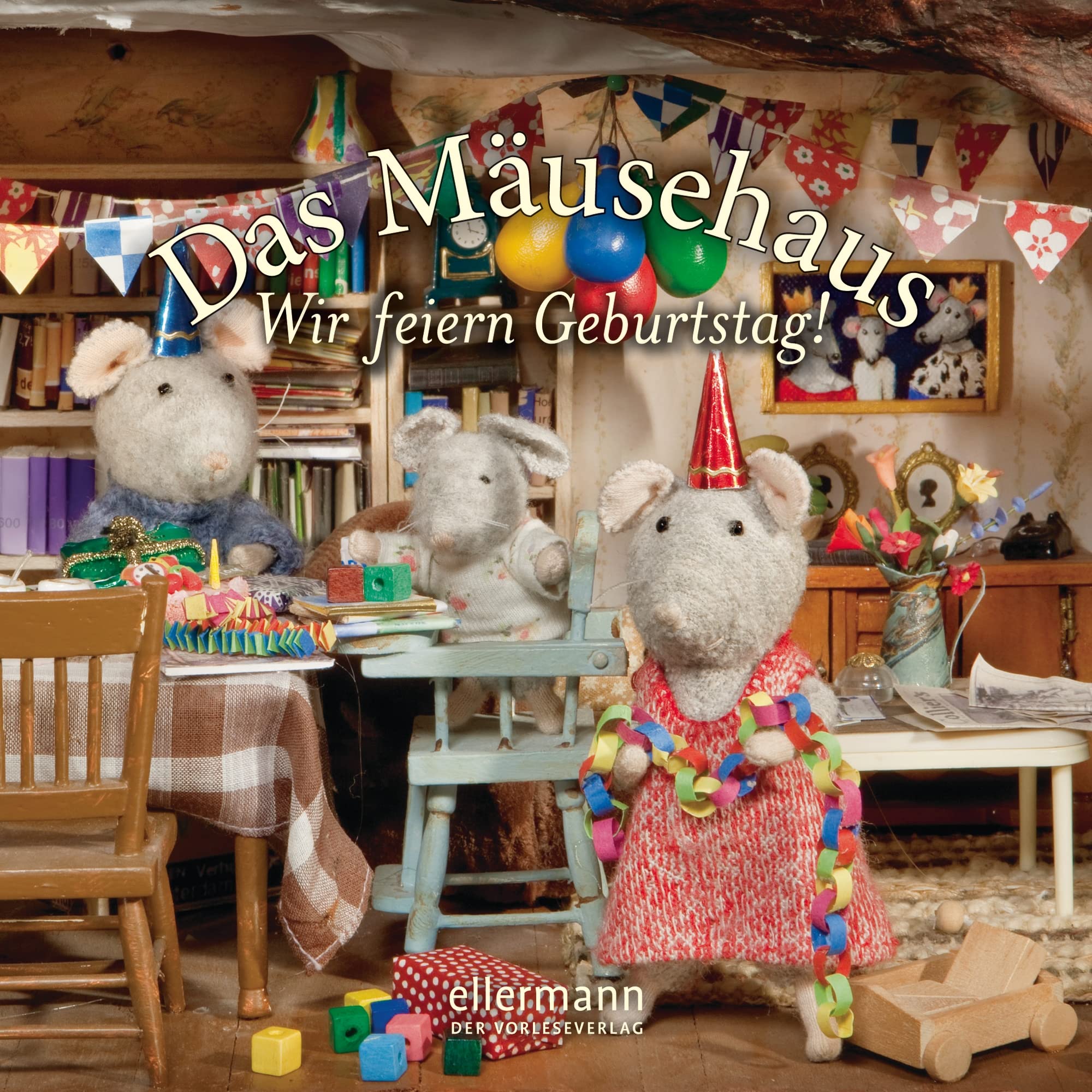 Das Mäusehaus - Wir feiern Geburtstag! Children's books