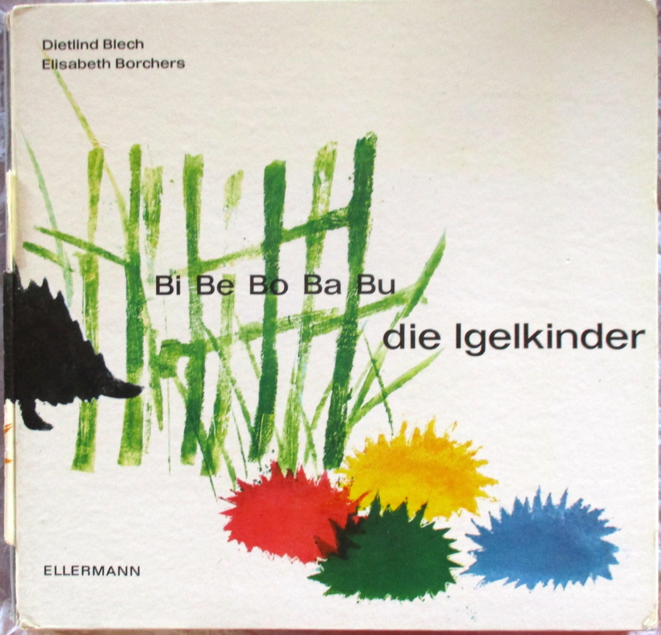 Product Image: Bi, Be, Bo, Ba, Bu die Igelkinder