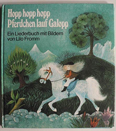 Hopp hopp hopp, Pferdchen lauf Galopp: Ein Bilderbuch mit 25 Liedern Children's books