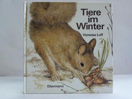 Tiere im Winter: Naturbilderbuch Books