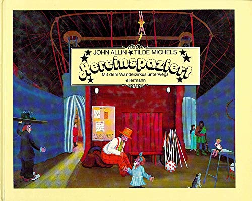 Hereinspaziert. Mit dem Wanderzirkus unterwegs Books