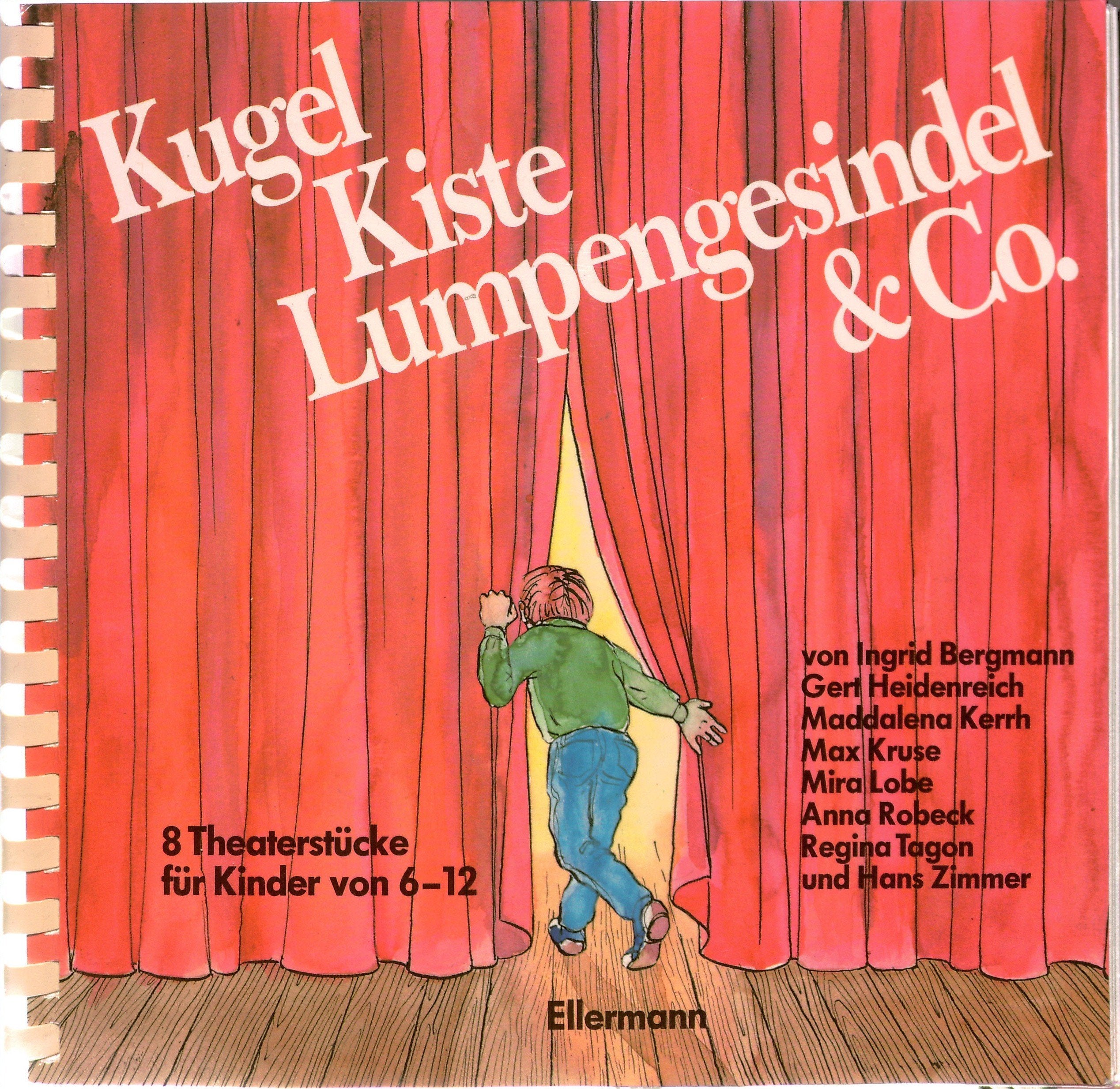 Kugel Kiste Lumpengesindel & Co: 8 Theaterstücke für Kinder Books