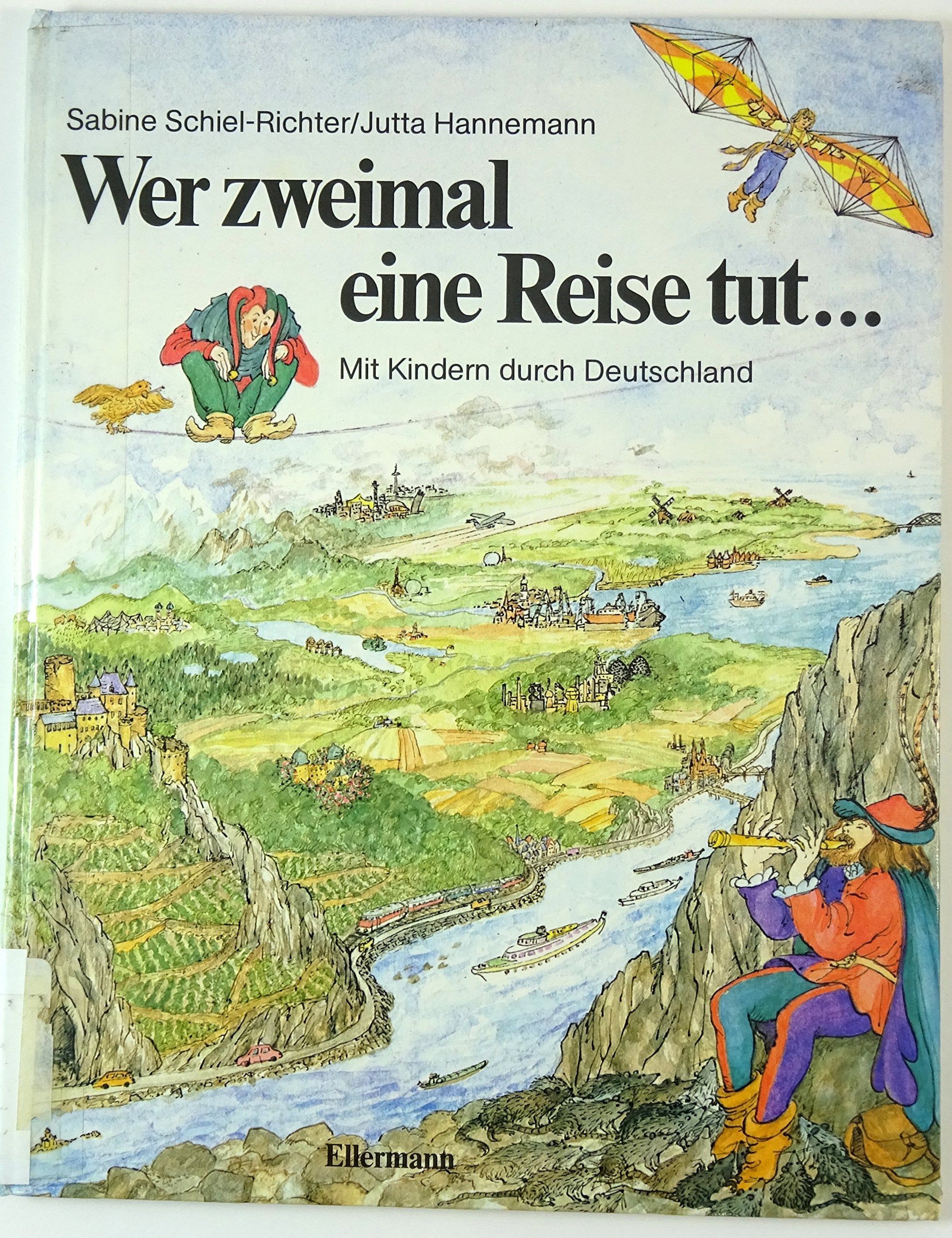 Wer zweimal eine Reise tut... Mit Kindern durch Deutschland Books