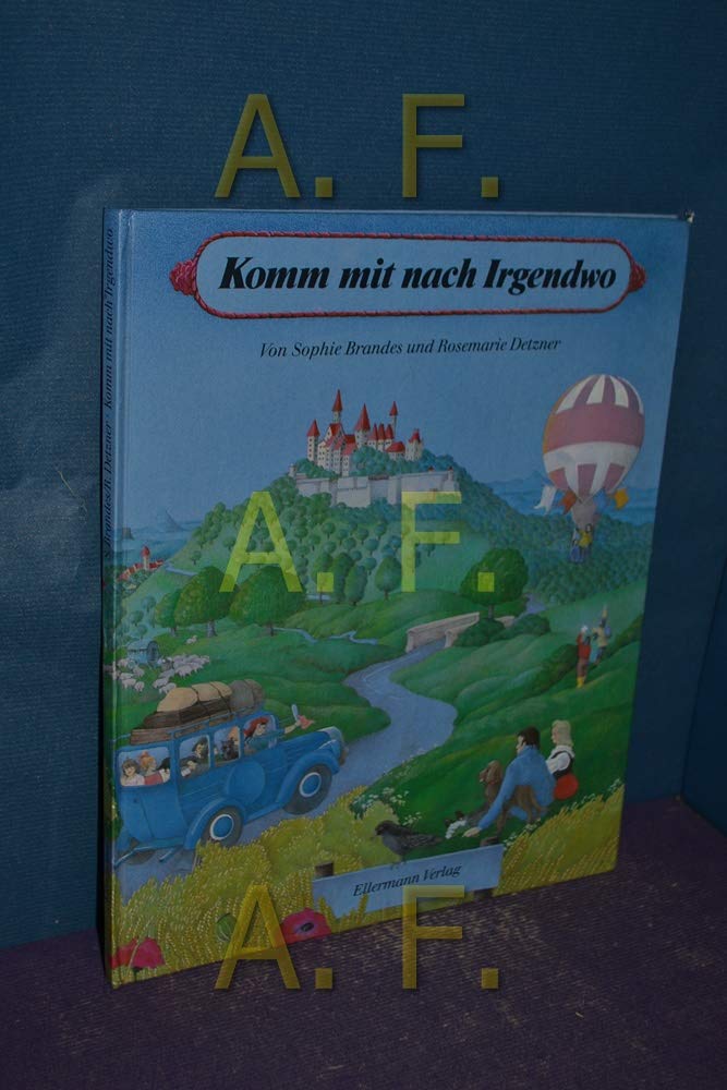 Komm mit nach Irgendwo Children's books