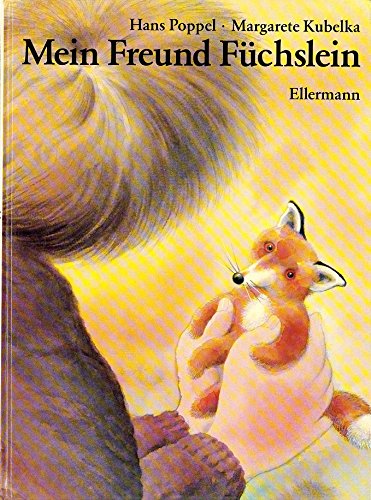 Mein Freund Füchslein: Bilderbuch Books