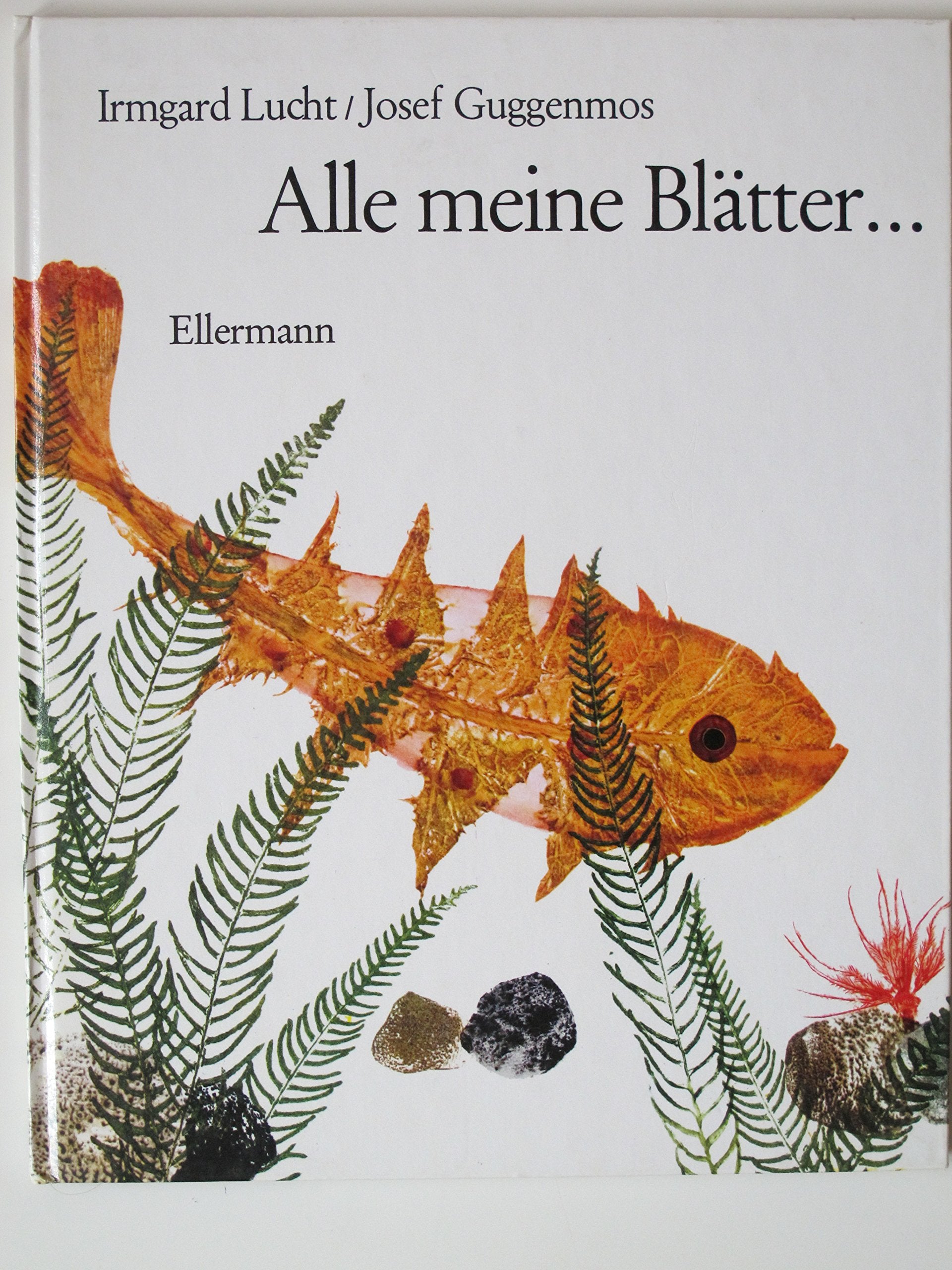 Alle meine Blätter...: Bilderbuch Books