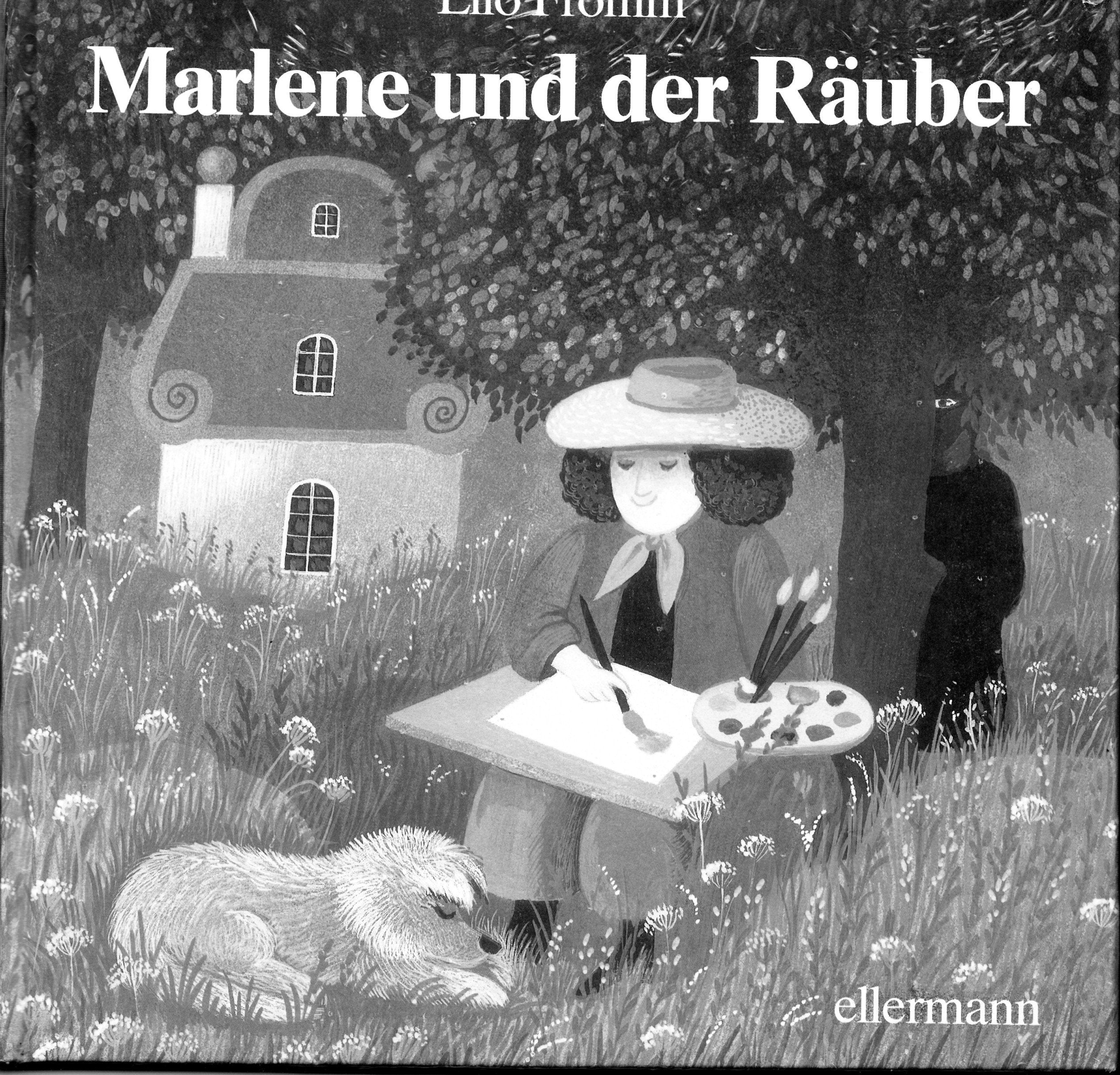 Marlene und der Räuber Children's books