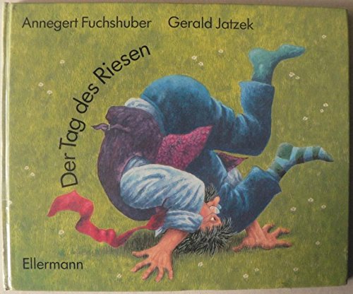 Der Tag des Riesen: Bilderbuch Books